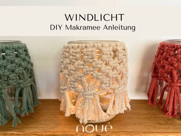 DIY Makramee Windlicht - Schritt für Schritt Anleitung